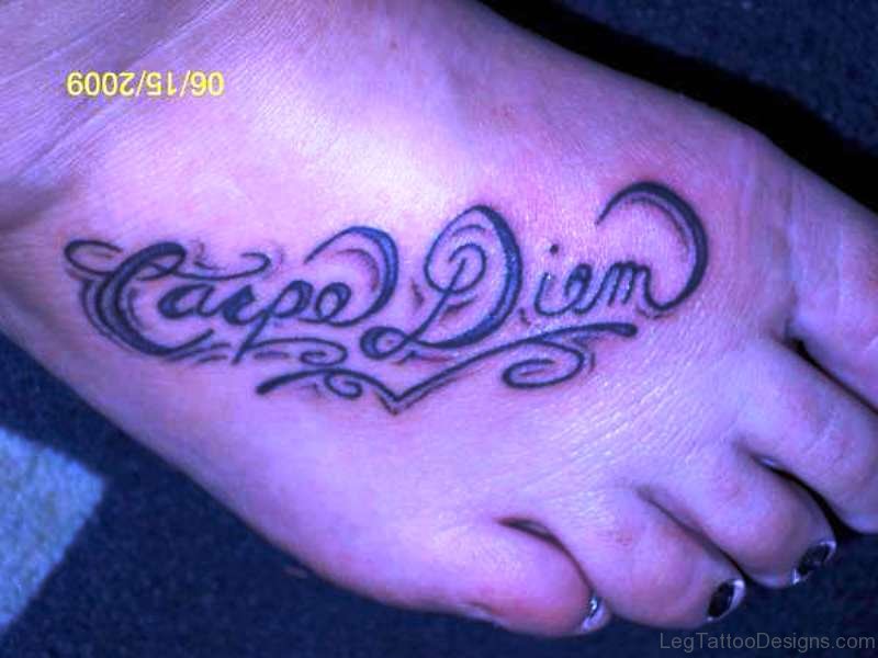 Elegant Carpe Diem Tattoo On Foot
