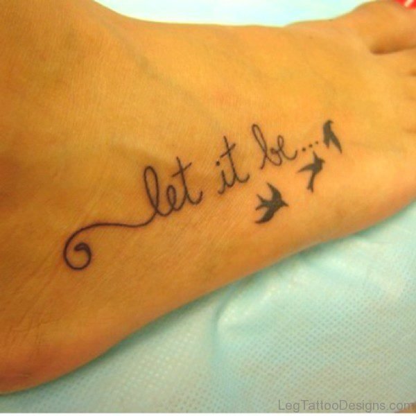 Let It Be Bird Tattoo On Foot