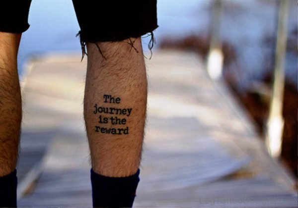 Quote Tattoo On Calf