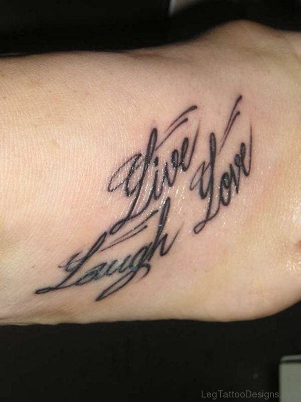 Live Laugh Love Wording Tattoo