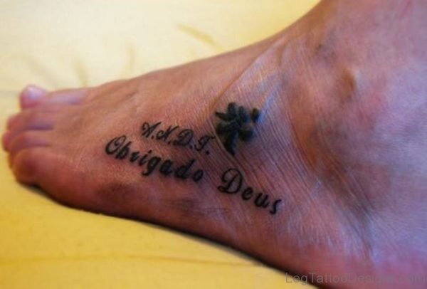 Nice Wording Tattoo On Foot