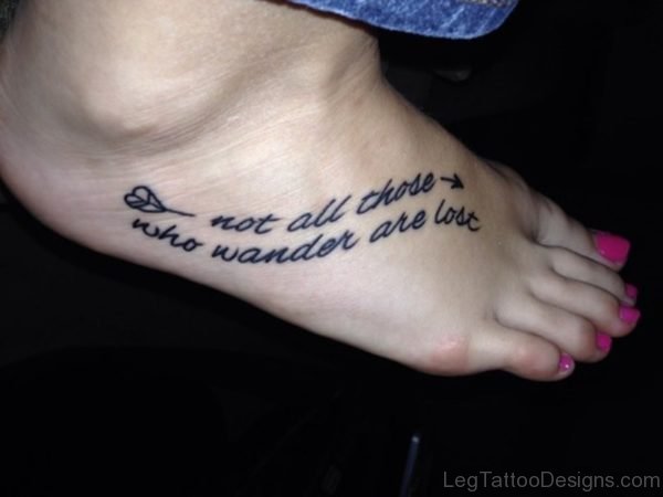 Nice Wording Tattoo On Foot For Girls