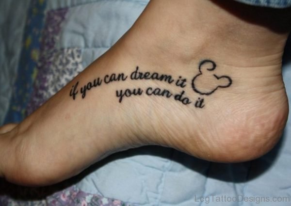 Perfect Wording Tattoo On Foot