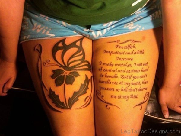 Stunning Wording Tattoo On Thigh