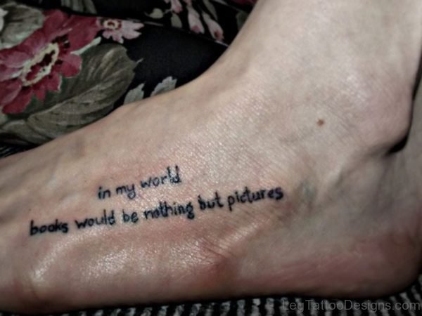 Stylish Wording Tattoo On Foot