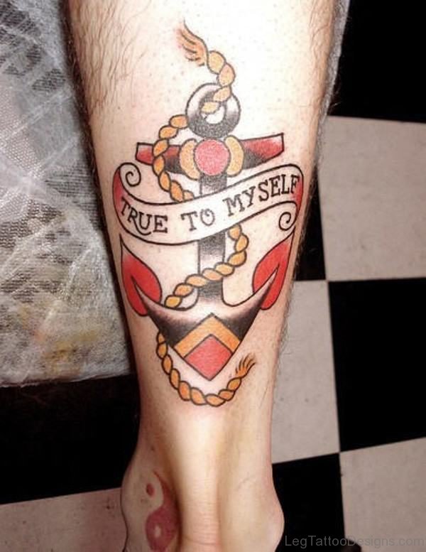 True To Myself Anchor Tattoo On Leg