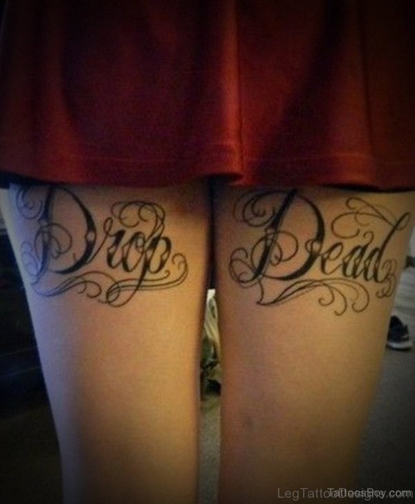 Wording Tattoo On Thigh Image